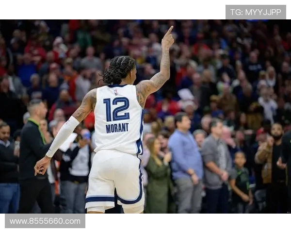 莫兰特复出首战狂砍38分灰熊球迷热烈呼喊MVP荣誉
